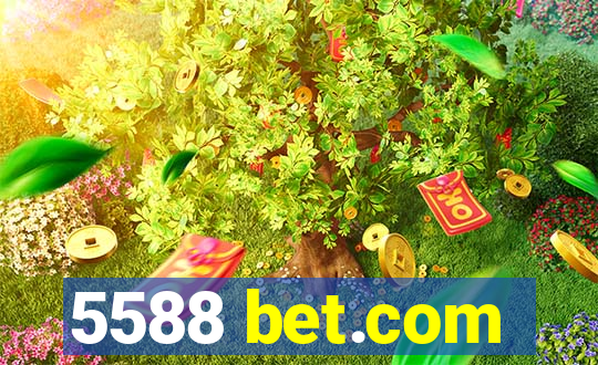 5588 bet.com